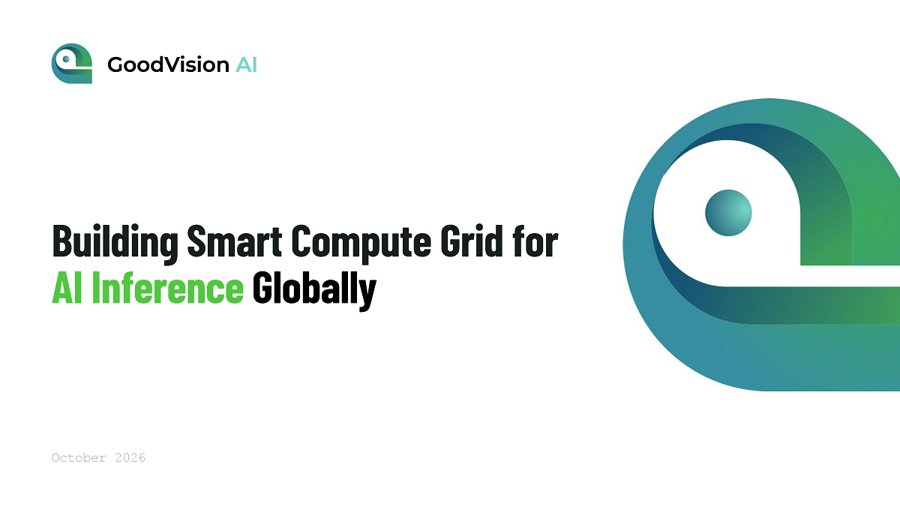 GoodVision AI investor presentation cover: Building Smart Compute Grid for AI Inference Globally